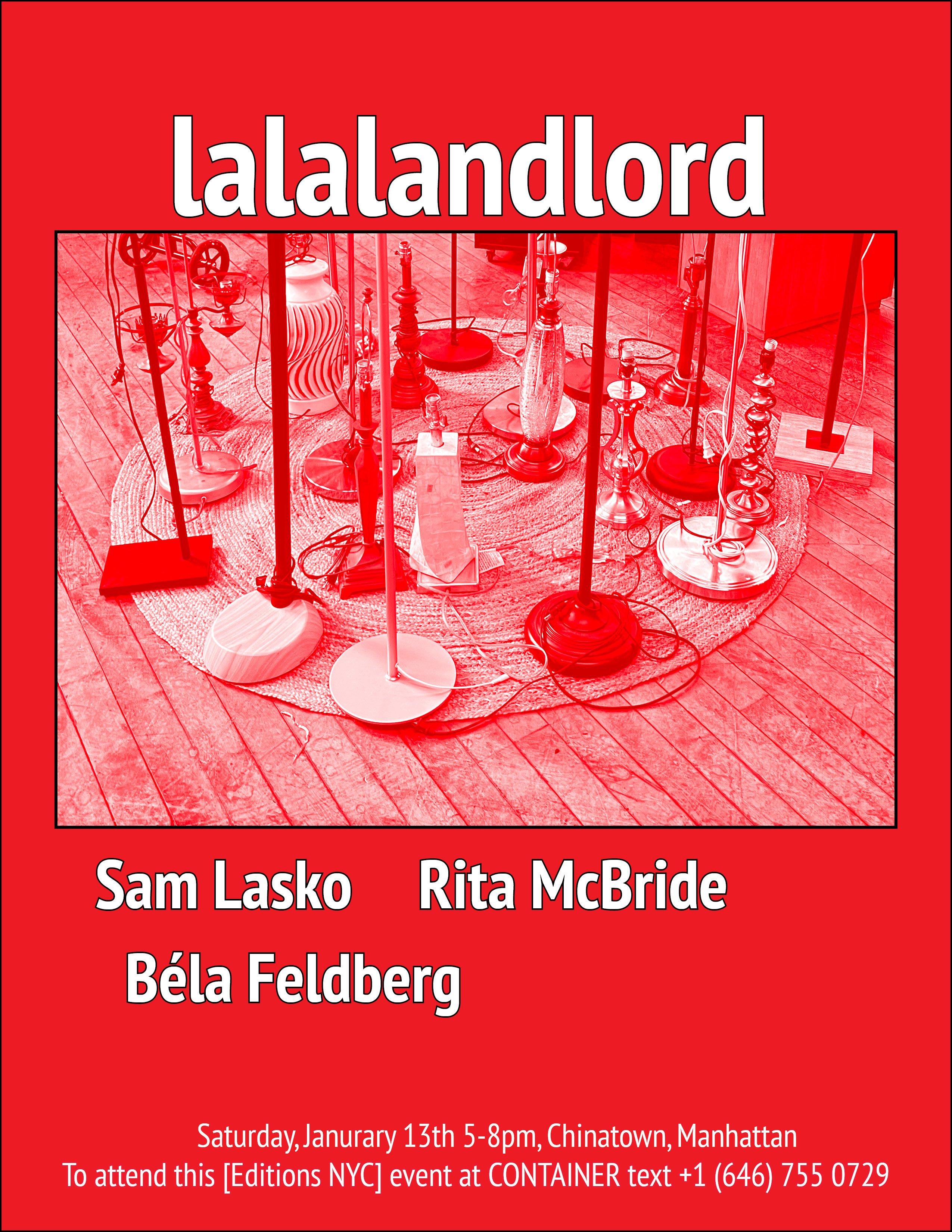 [Editions NYC] Invite lalalandlord with Sam Lasko, Rita McBride and Béla Feldberg - Jan. 13th 2023